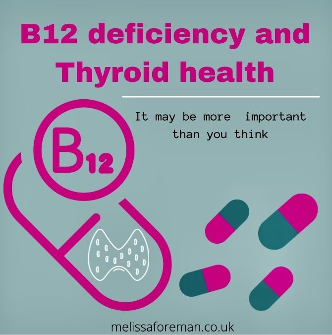 The Importance of B12 for Thyroid Health